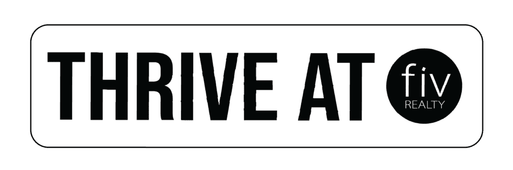 Thrive at Fiv Realty — annual retreat for real estate agents at a collaborative brokerage